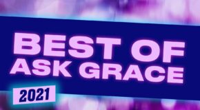 Best of Ask Grace 2021: Your Most-Asked Beauty Questions, Answered