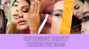 We Predict These Will Be The Biggest Beauty Trends In 2023